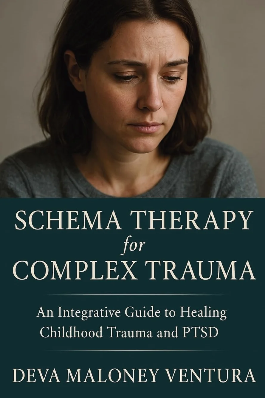 Schema Therapy for Complex Trauma: An Integrative Guide to Healing Childhood Trauma and PTSD