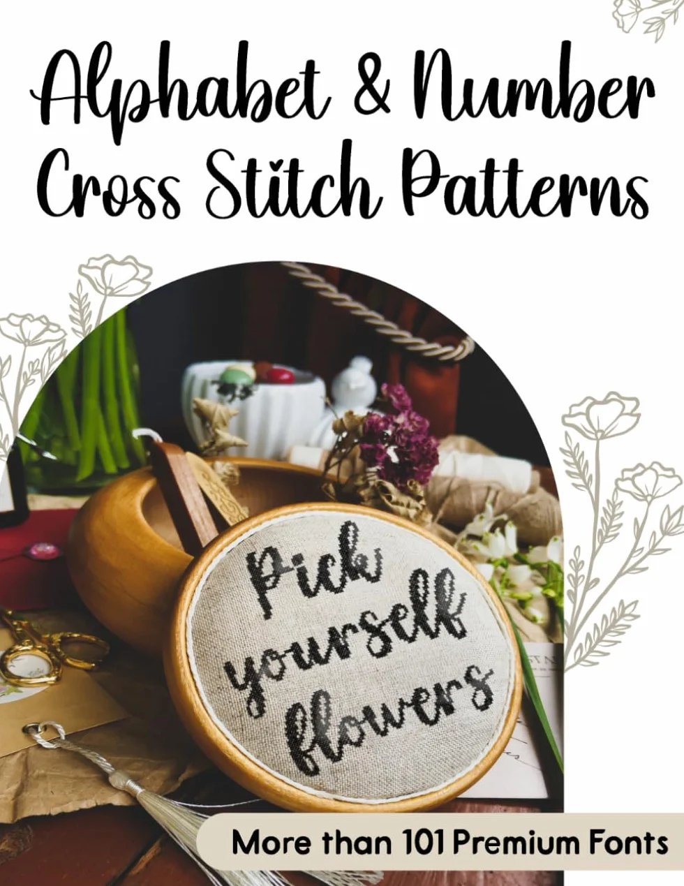 Alphabet & Number Cross Stitch Patterns: The Ultimate Counted Cross Stitch Pattern Collection with More than 101 Premium Fonts