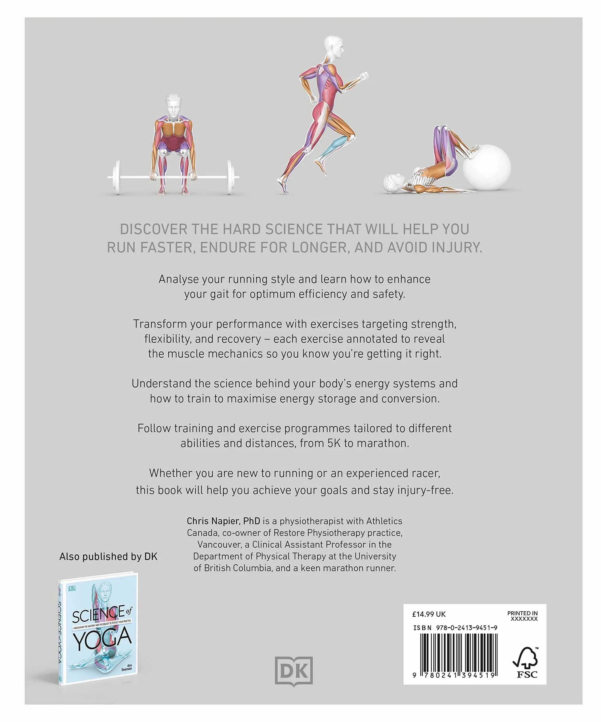 Science of Running: Analyse your Technique, Prevent Injury, Revolutionize your Training