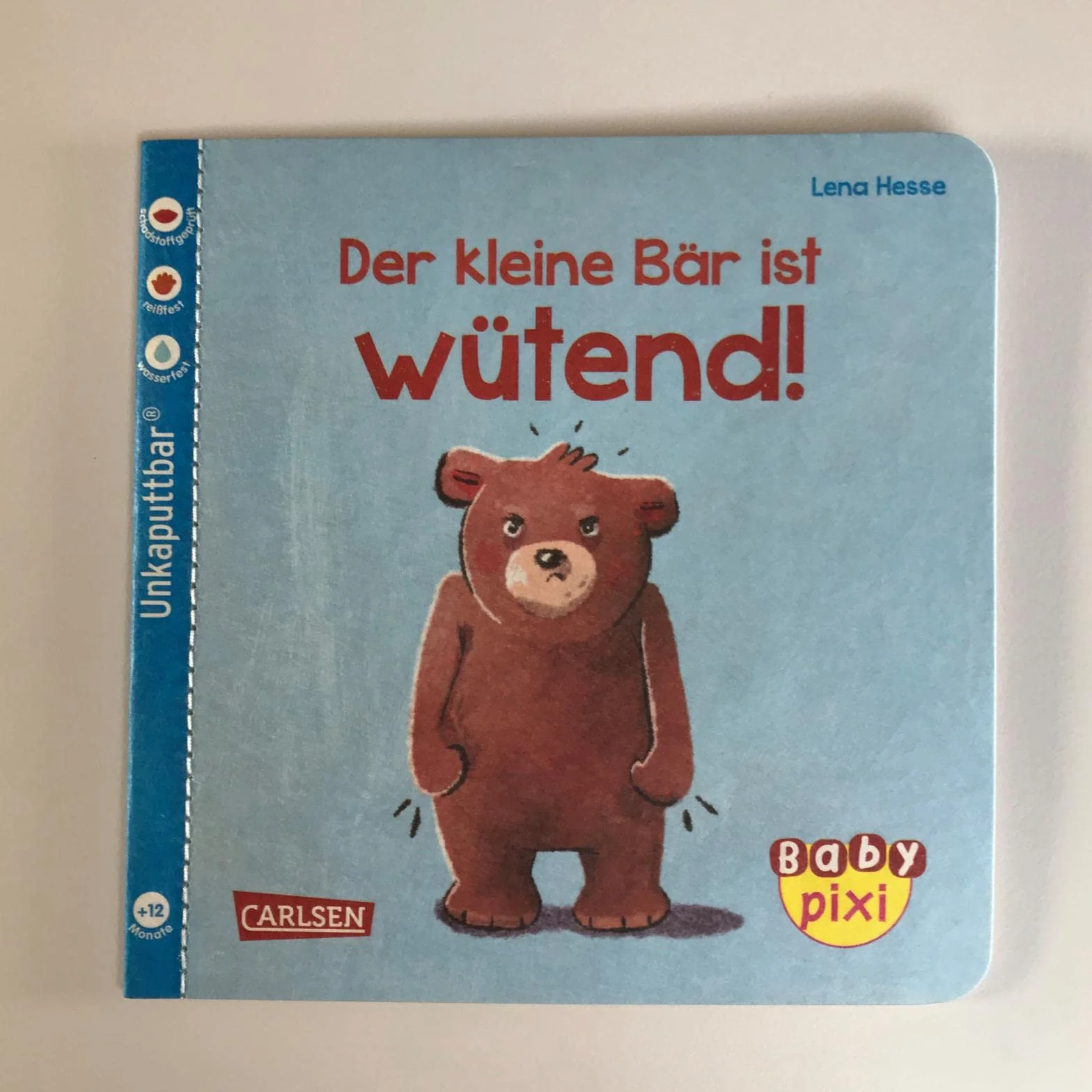 Baby Pixi (unkaputtbar) 109: Der kleine Bär ist wütend