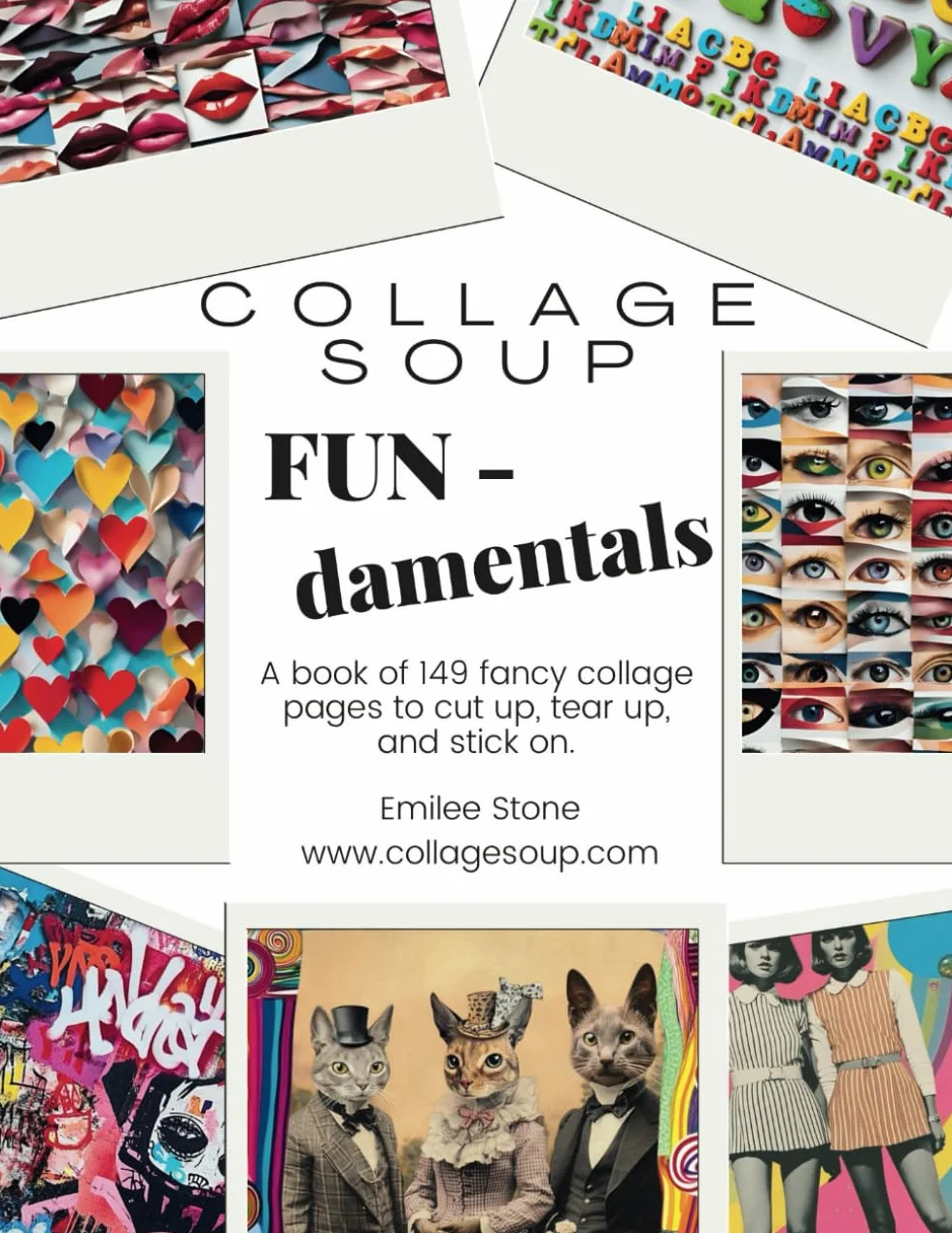 Collage Soup - FUN-damentals: A Quirky Vintage Collage Collection: Cats in Hats, Graffiti-Style Backgrounds, and Essential Cut-Outs for Mixed Media Art, Scrapbooking & Journaling