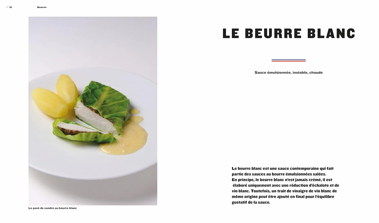 Sauces, Leçons en pas à pas
