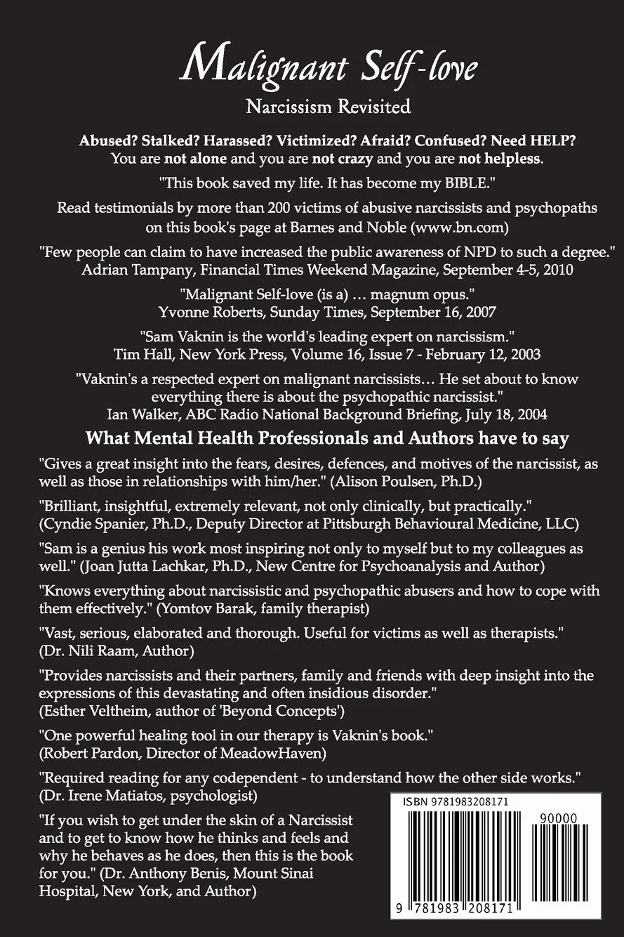 Malignant Self-love: Narcissism Revisited (FULL TEXT, 10th edition)