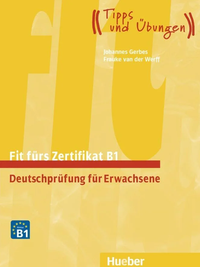 Fit fürs Zertifikat B1. Lehrbuch mit Audios online: Deutschprüfung für Erwachsene.Deutsch als Fremdsprache