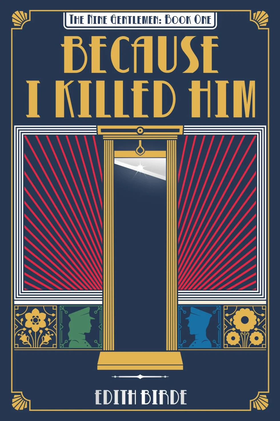 Because I Killed Him