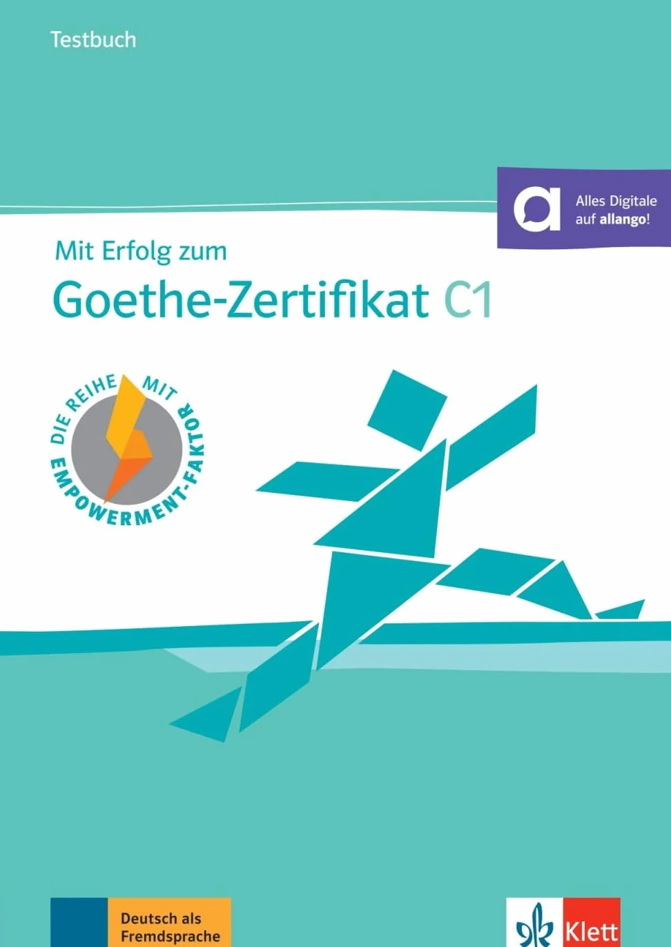 Mit Erfolg zum Goethe-Zertifikat C1 - cahier d'évaluation (adapté examen 2024): Buch mit digitalen Extras