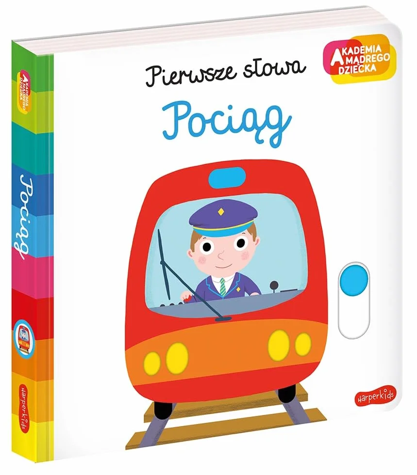 Pociąg. Akademia mądrego dziecka. Pierwsze słowa