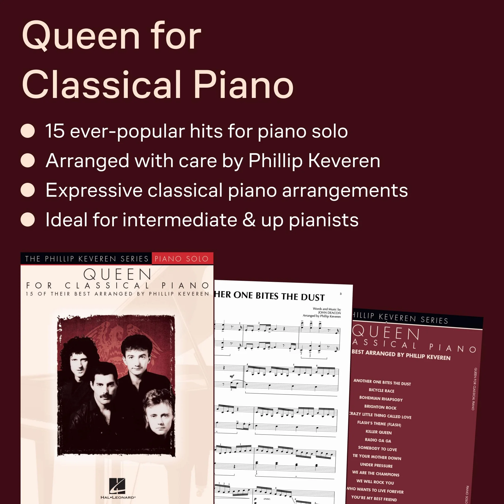 Queen for classical piano - phillip keveren series: Arr. Phillip Keveren the Phillip Keveren Series Piano Solo