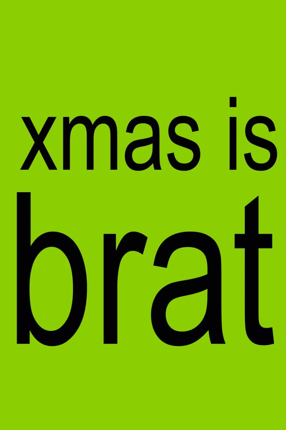 XMAS IS BRAT | XCX Notebook | 6x9 Notebook Journal Funny Christmas Gag Gift For Co-workers, Friends and Family, For The Office, Xmas Sarcastic Sketchbook for Class