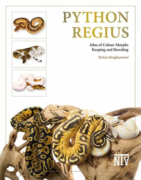 Python regius: Atlas of Colour Morphs, Keeping and Breeding
