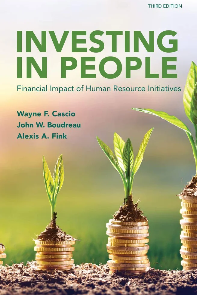 Investing in People: Financial Impact of Human Resource Initiatives