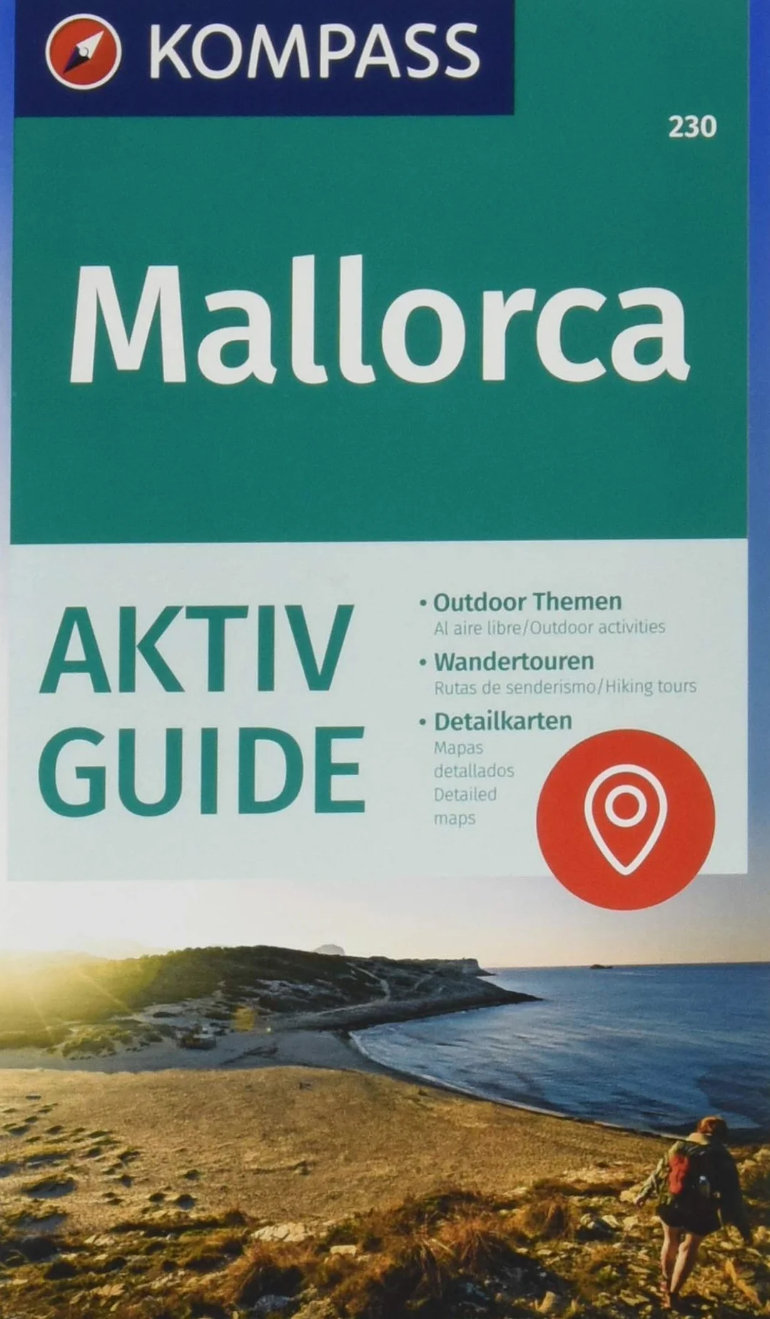 230 mallorca: 4in1 Wanderkarte mit Aktiv Guide und Detailkarten inklusive Karte zur offline Verwendung in der KOMPASS-App. Fahrradfahren. Klettern. Autokarte.