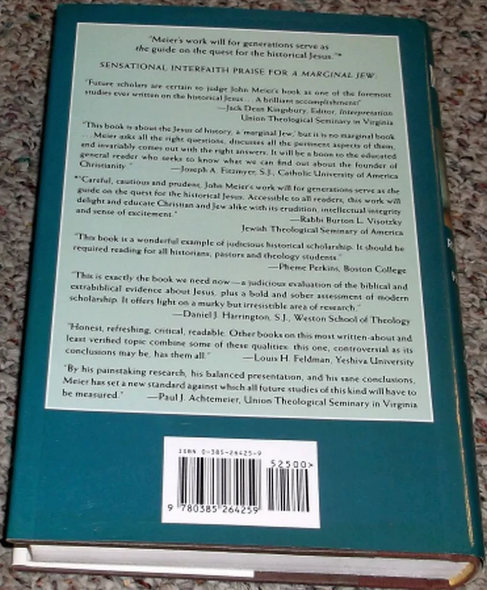A Marginal Jew: Volume 1: Rethinking the Historical Jesus: v. 1