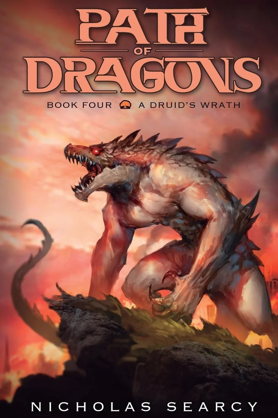 A Druid's Wrath: An Apocalypse Litrpg: 4