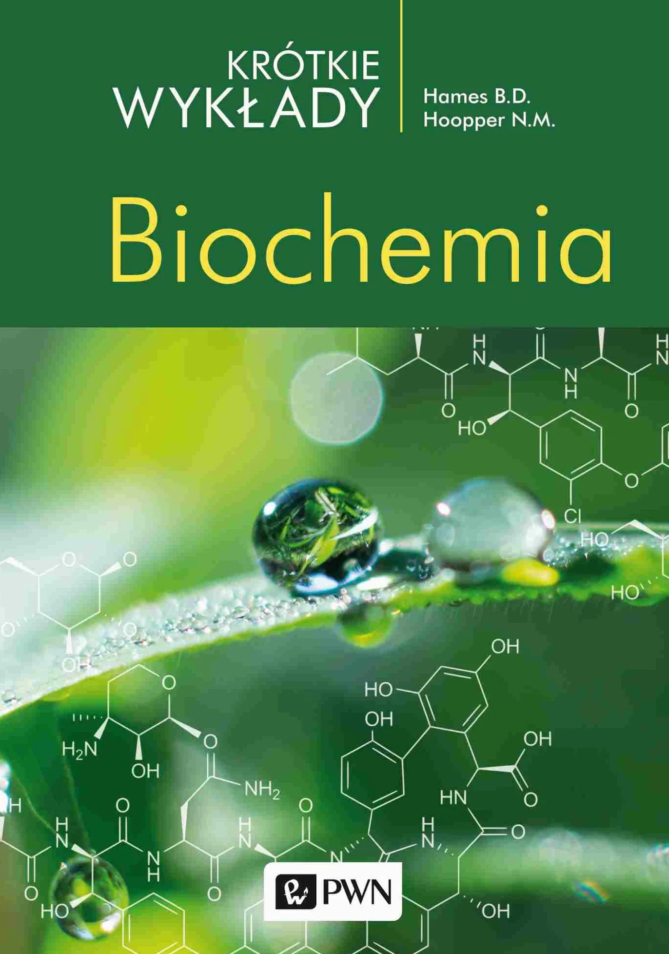 KRÓTKIE WYKŁADY. BIOCHEMIA