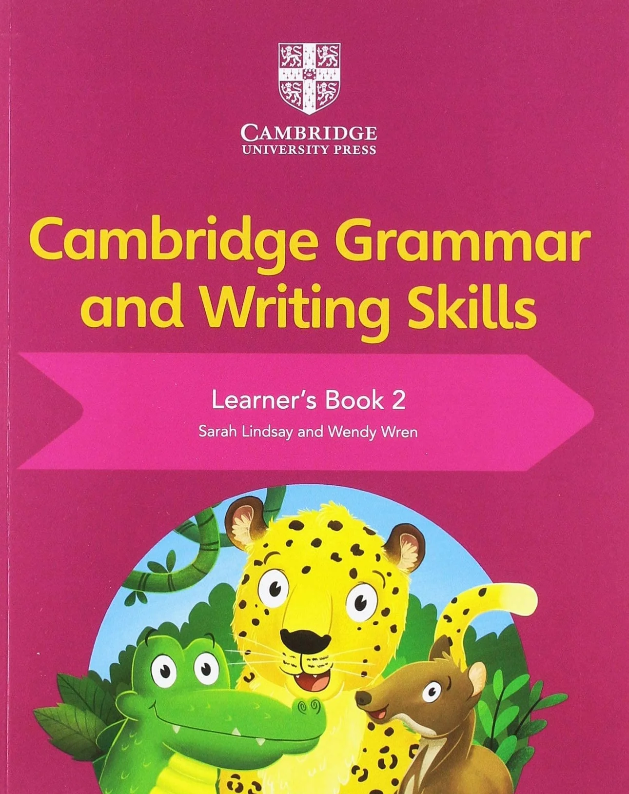 Cambridge Grammar and Writing Skills Learner's Book 2: Vol. 2