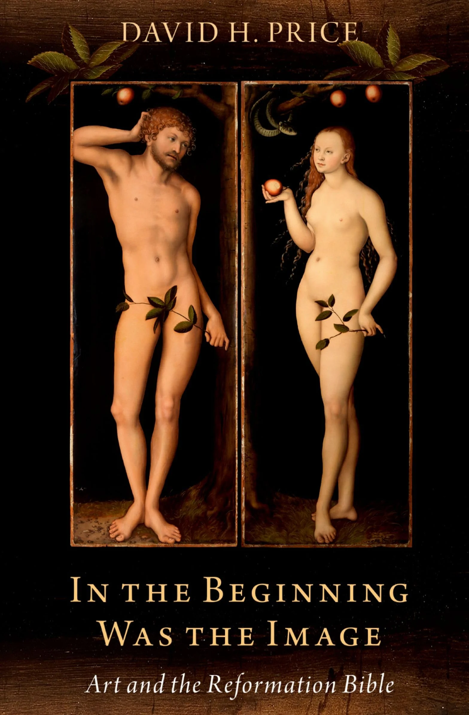 In the Beginning Was the Image: Art and the Reformation Bible
