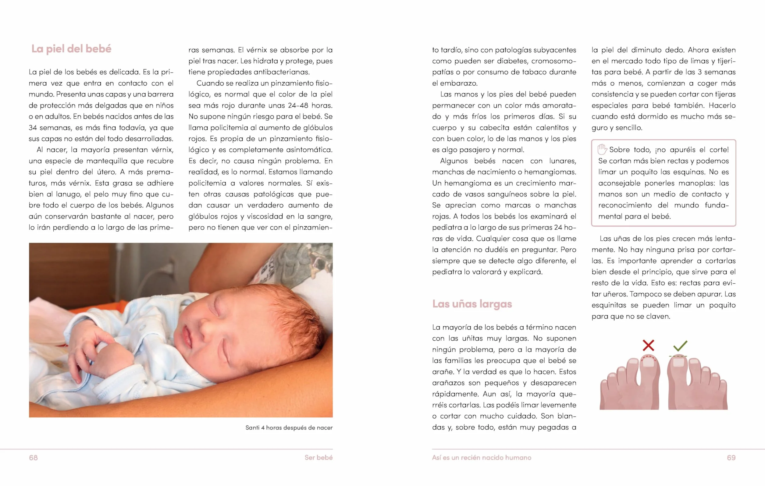 Ser Bebé Guía de Cuidados del Bebé Con Evidencia Y Mucha Emoción / Being a Baby: An Evidence-Based Care Guide