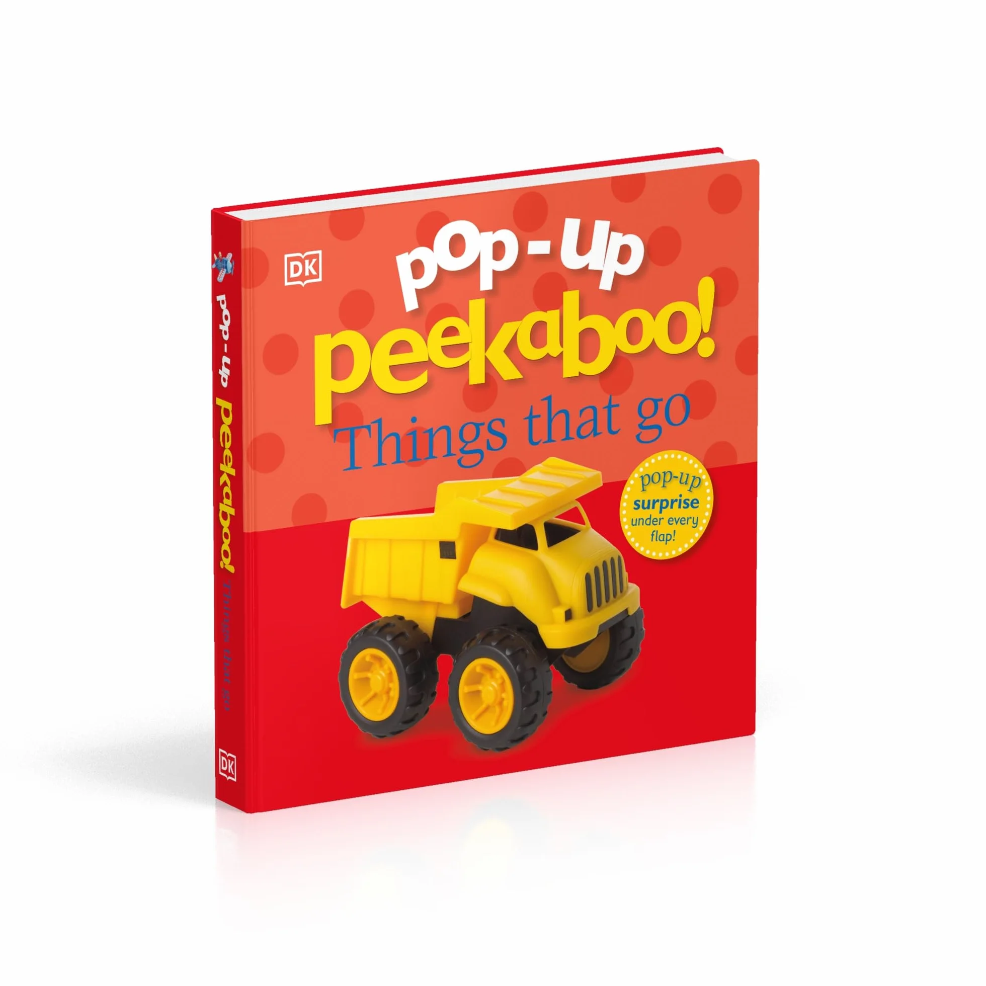 Pop-Up Peekaboo! Things That Go: A Speedy Surprise Under Every Flap