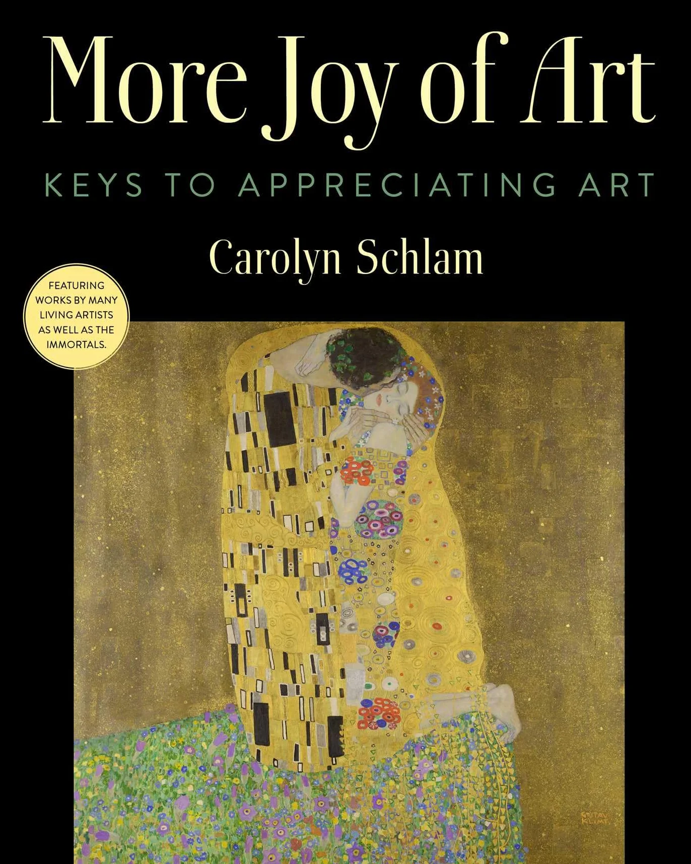 More Joy of Art: Keys to Appreciating Art