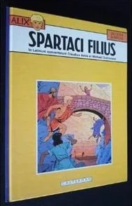 Spartaci filius: Edition en latin