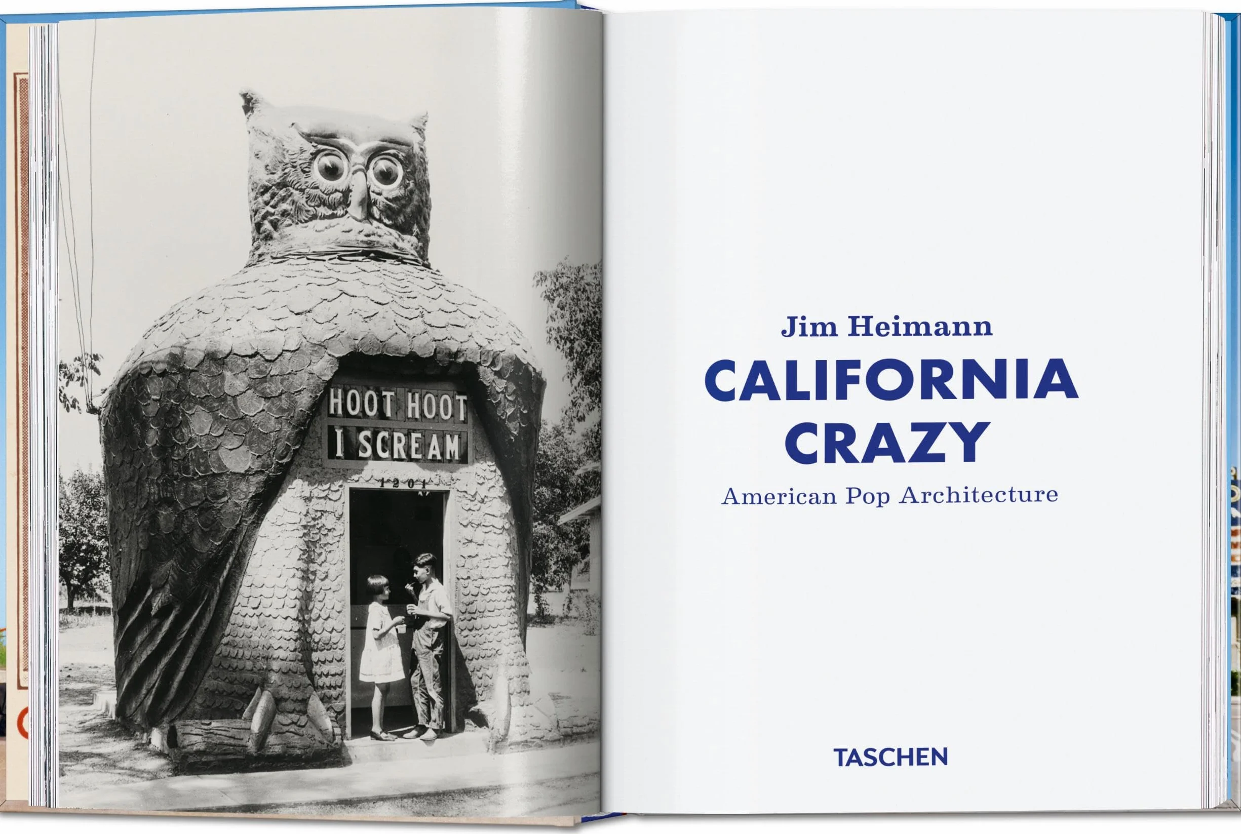 California crazy. american pop architecture. 45th ed.