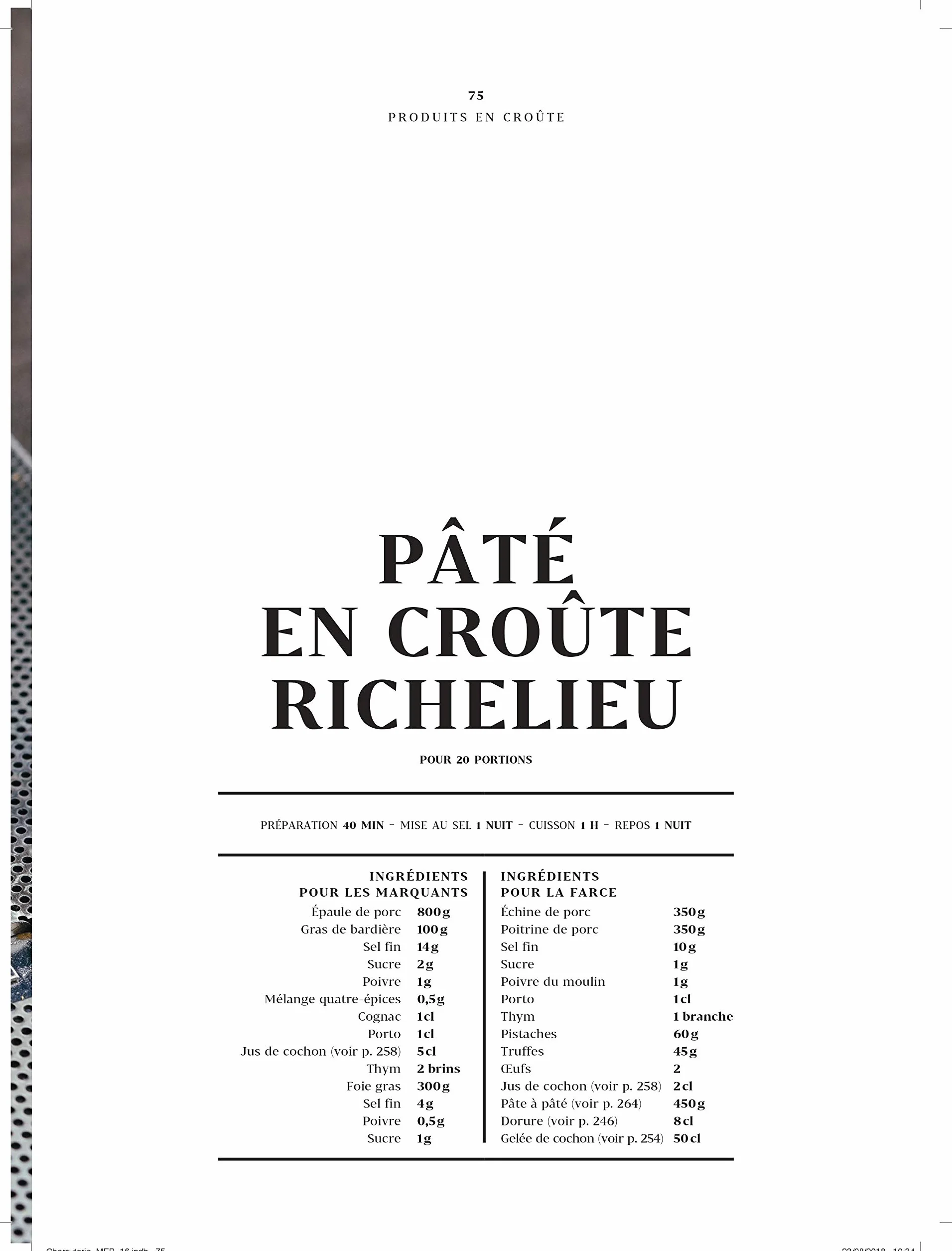 le grand livre de la charcuterie: Terrines, saucisses, pâtés en croûte