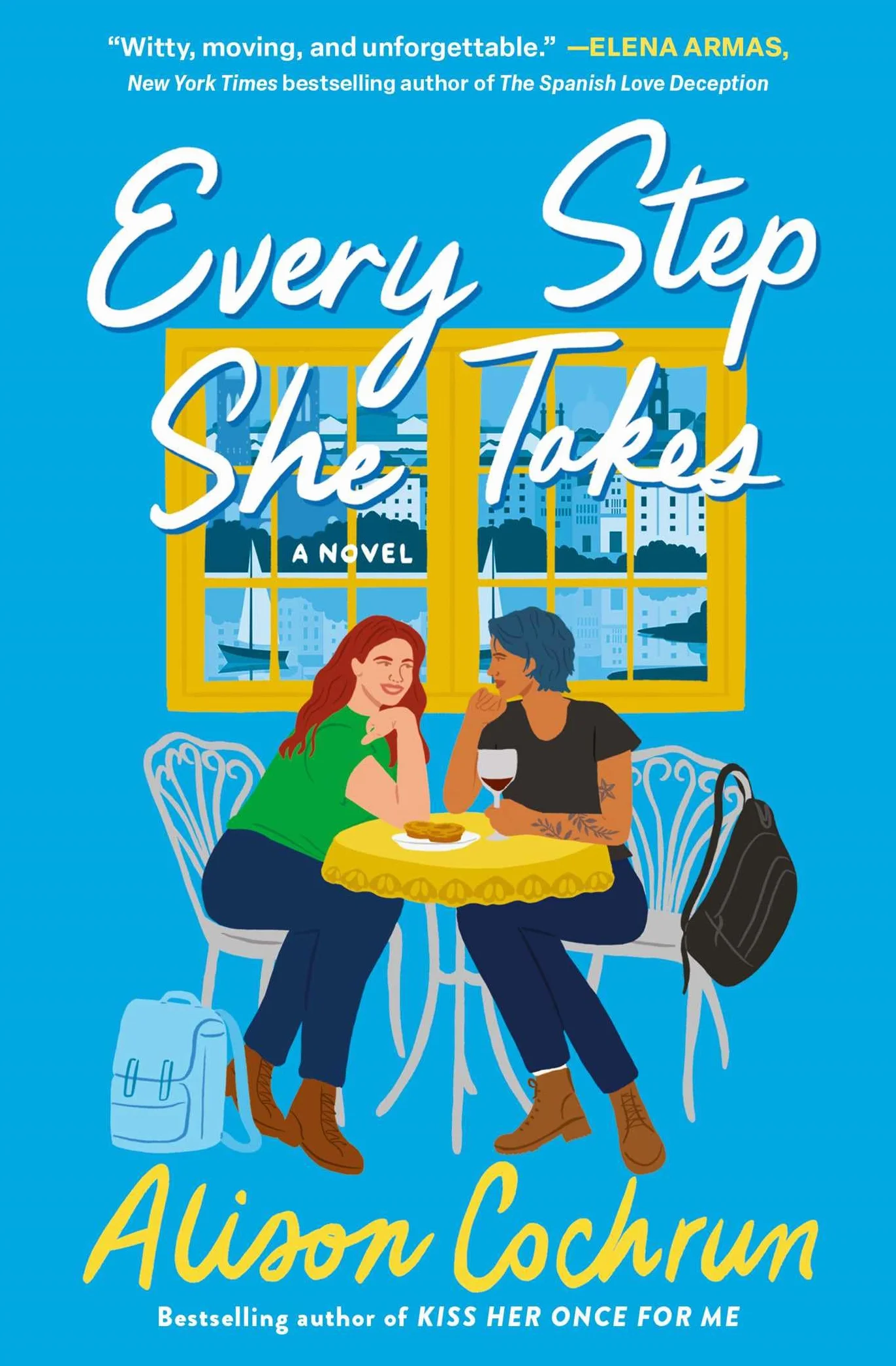 Every Step She Takes: A Novel