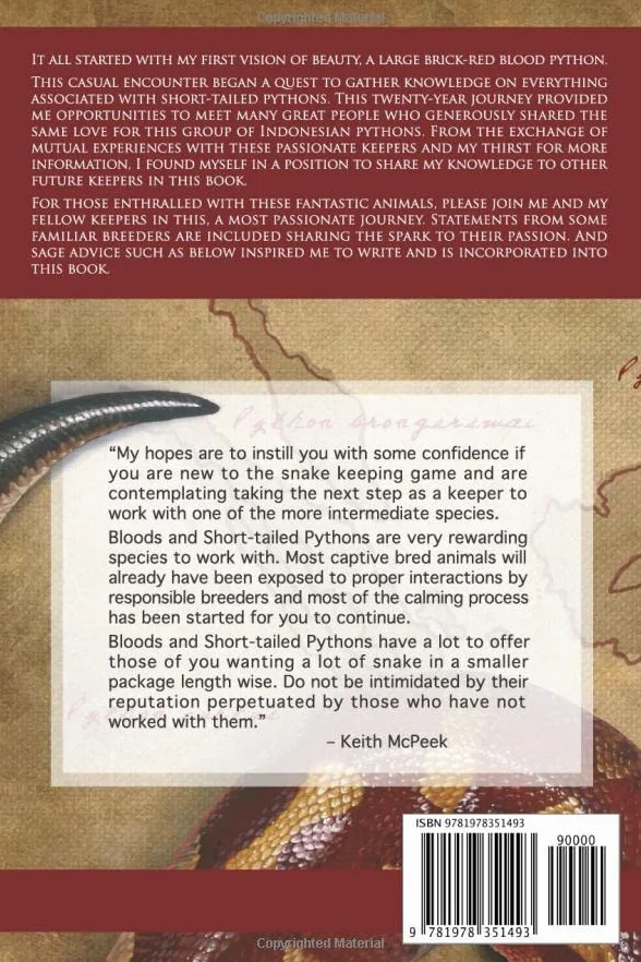A Passionate Journey with Short-tailed Pythons