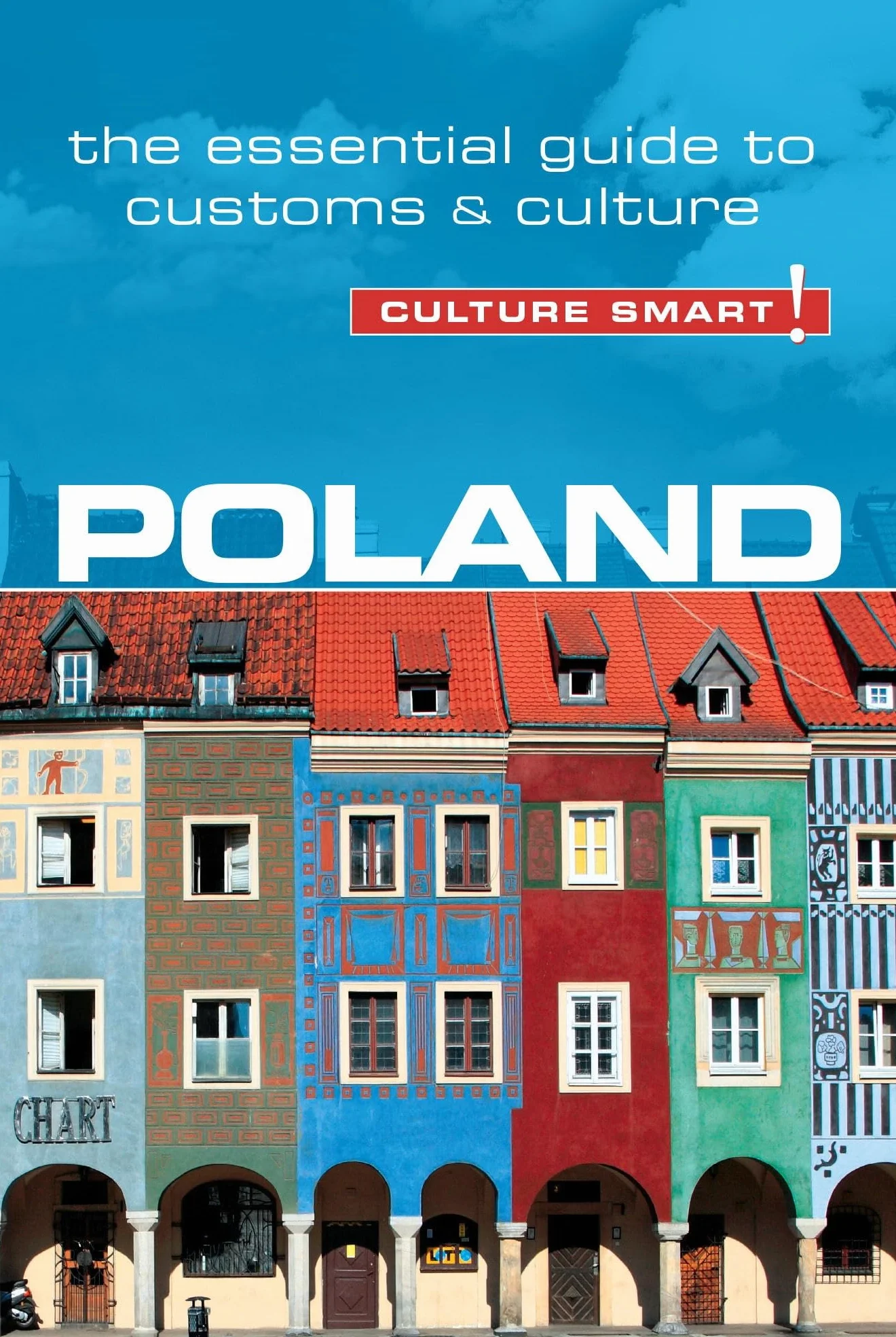 Poland - Culture Smart!: The Essential Guide to Customs & Culture: 58