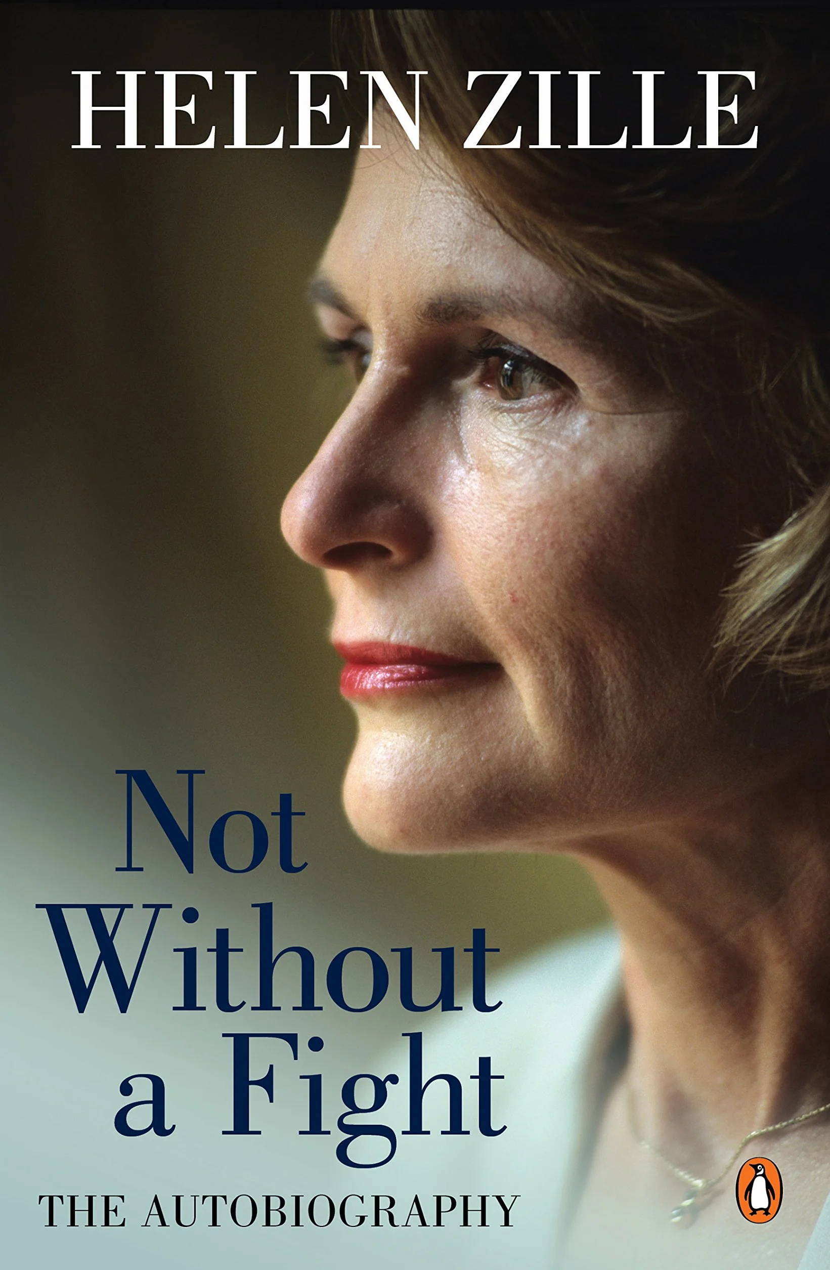 Not without a fight: The autobiography