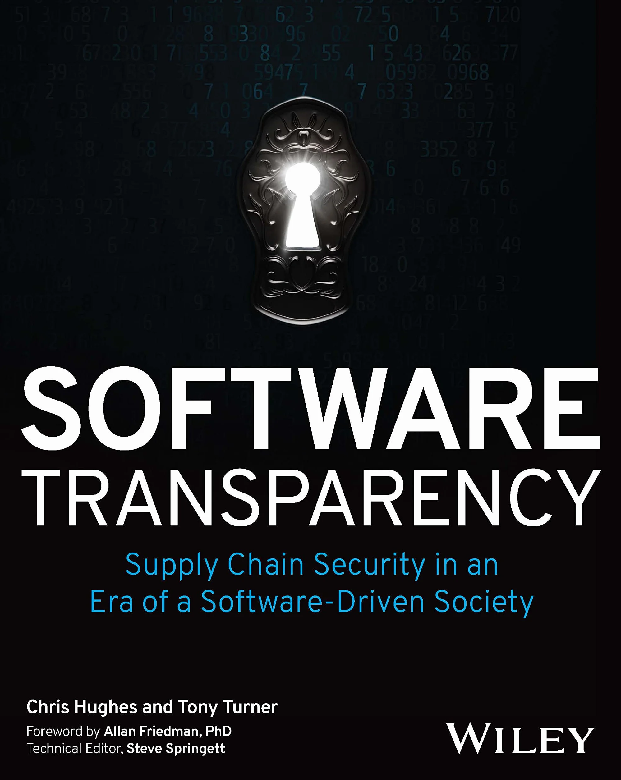 Software Transparency: Supply Chain Security in an Era of a Software-Driven Society