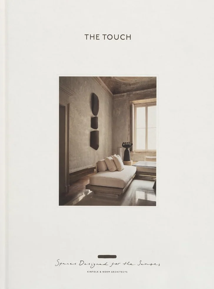 The touch: Spaces Designed for the Senses