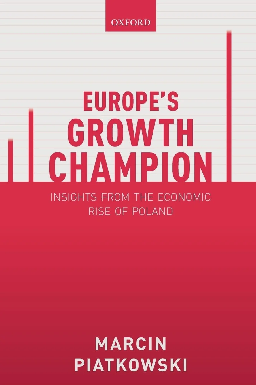 Europe's Growth Champion: Insights from the Economic Rise of Poland