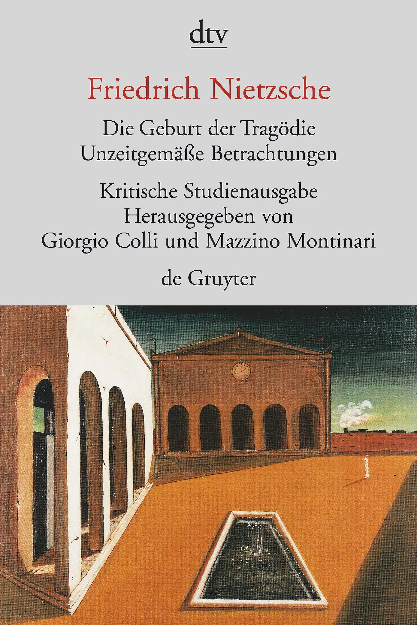 Die Geburt der Tragödie: Unzeitgemäße Betrachtungen I-IV. Nachgelassene Schriften 1870-1873: 30151