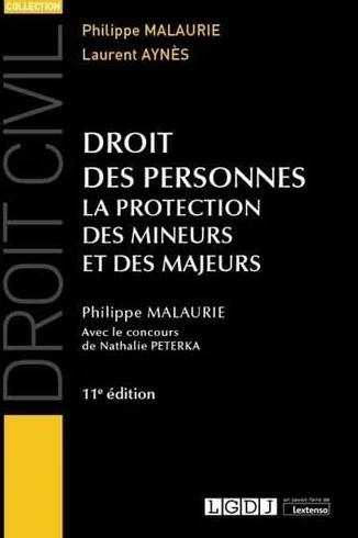 Droit des personnes: Protection des mineurs et des majeurs