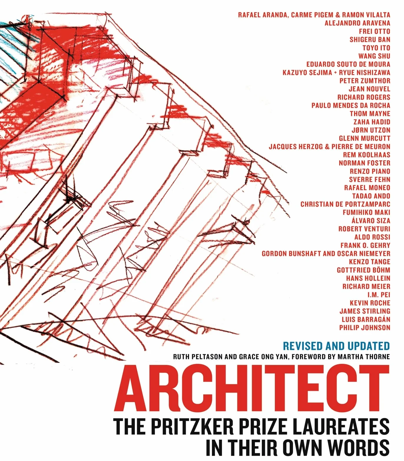 Architect (New edition): The Pritzker Prize Laureates in Their Own Words