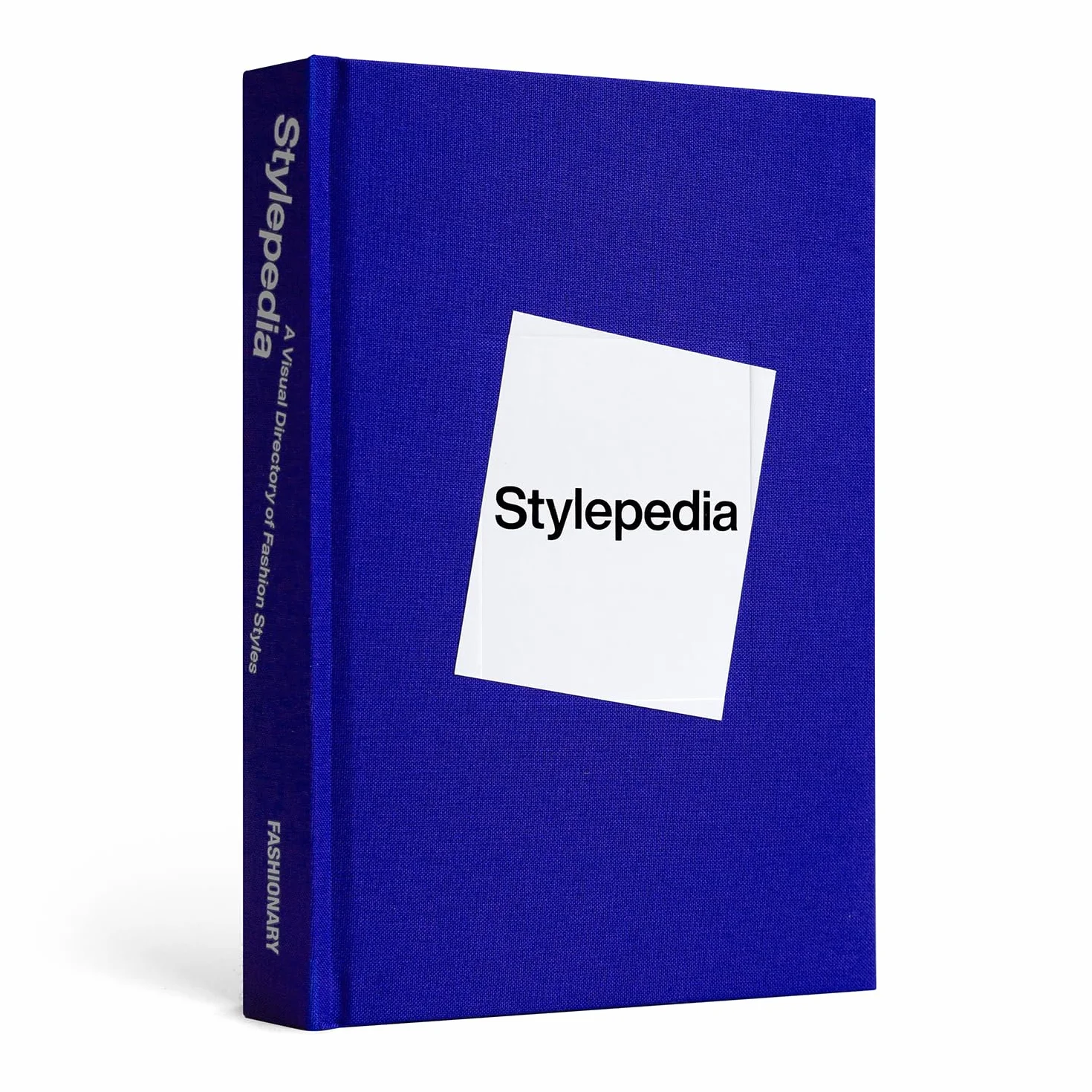 Stylepedia: an illustrated guide of style, culture and history /anglais: A Visual Directory of Fashion Styles