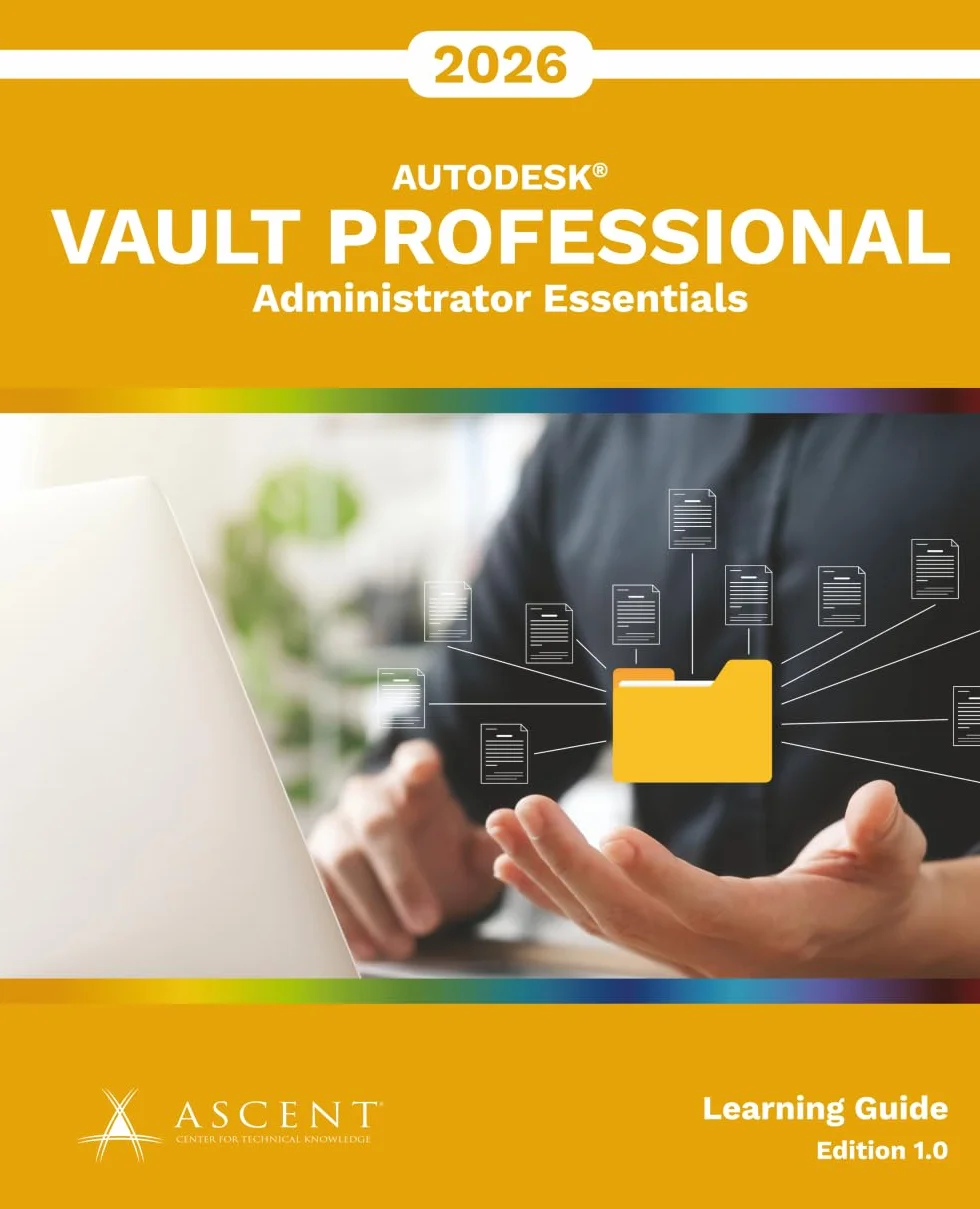 Autodesk Vault Professional 2026: Administrator Essentials