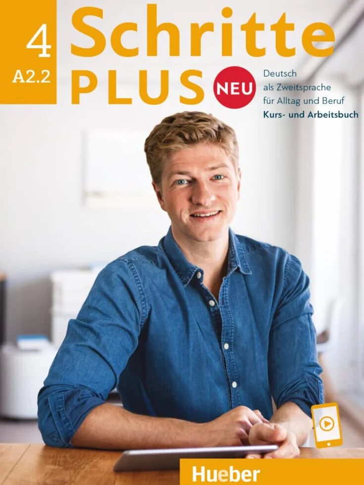 SCHRITTE PLUS NEU 4 Kb&Ab: Deutsch als Zweitsprache für Alltag und Beruf