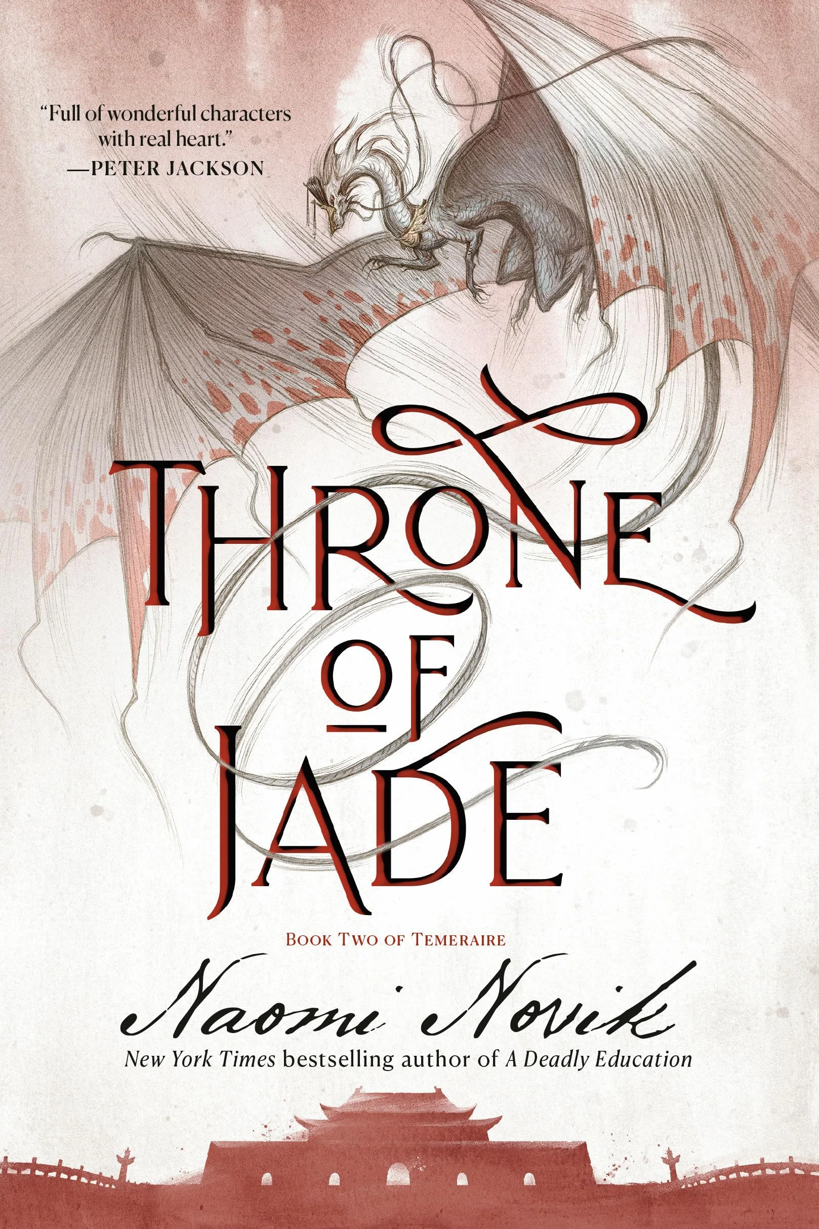 Throne of Jade: Book Two of the Temeraire: 2