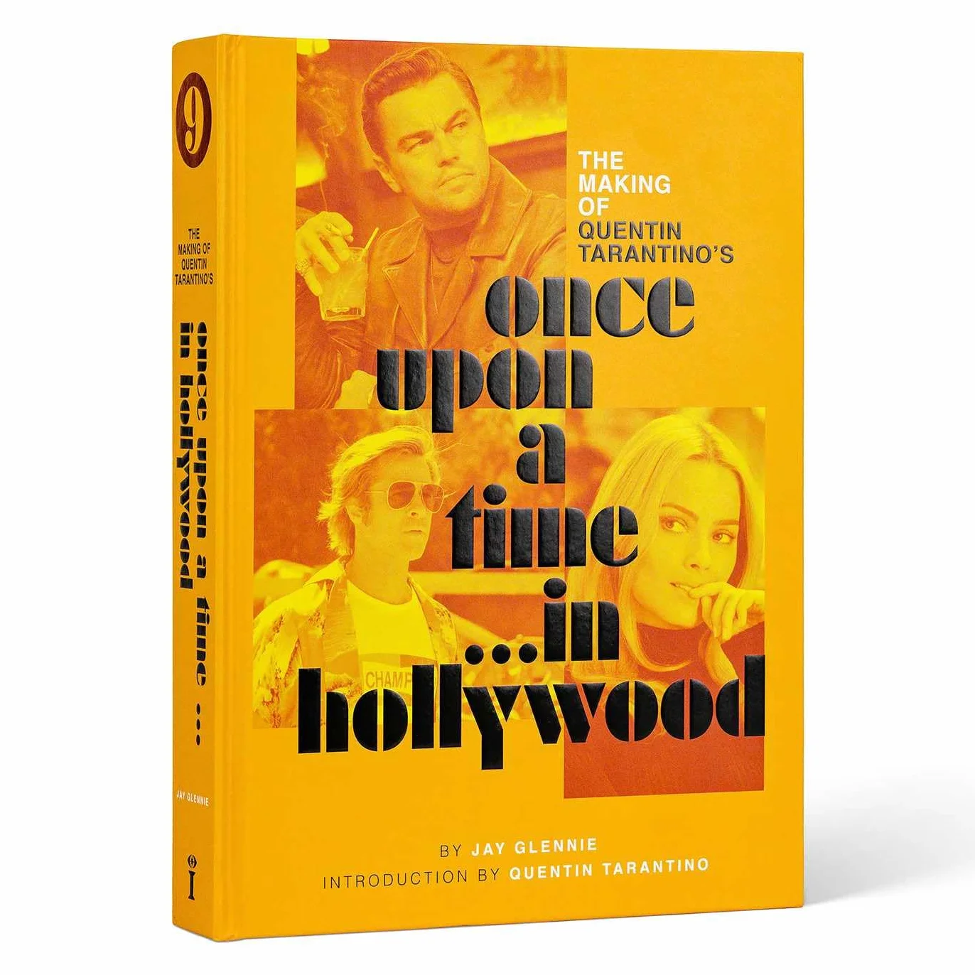 The Making of Quentin Tarantino's Once Upon a Time in Hollywood
