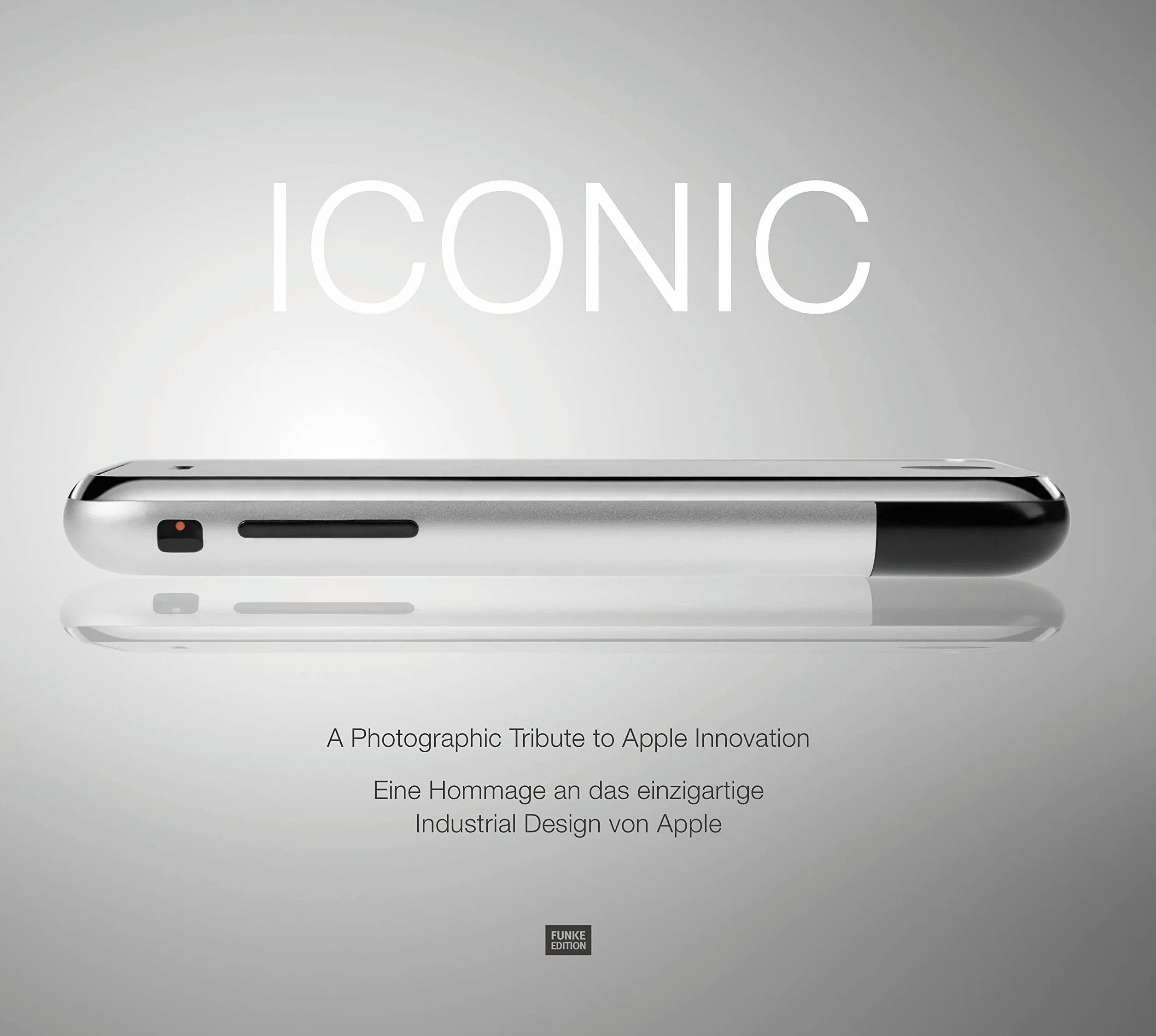 ICONIC: Eine Hommage an das einzigartige Industrial Design von Apple. A Photographic Tribute to Apple Innovation