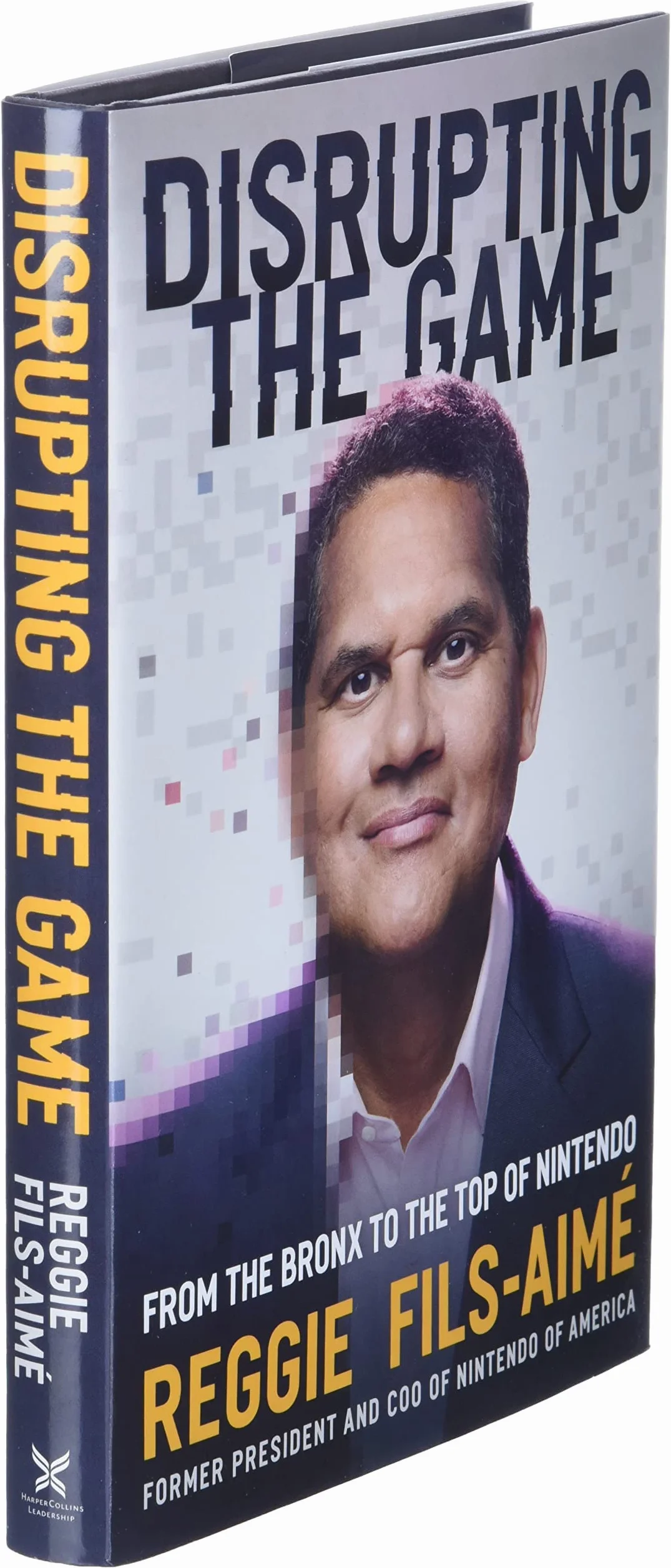 Disrupting the Game: From the Bronx to the Top of Nintendo