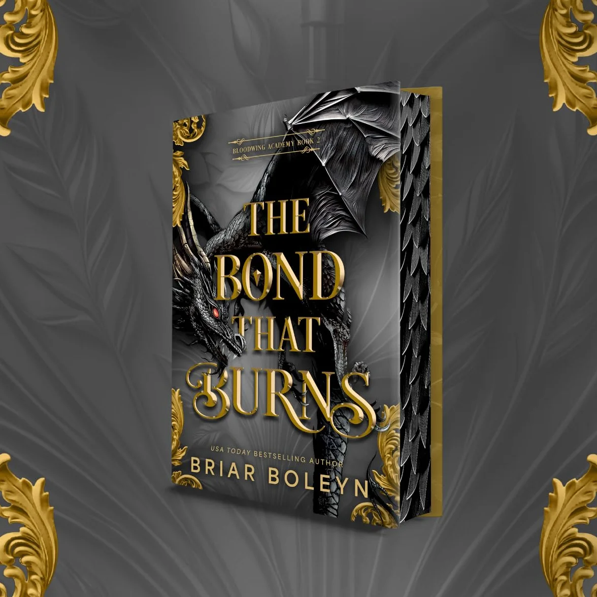 The Bond That Burns (Deluxe Limited Edition): A Novel: 2