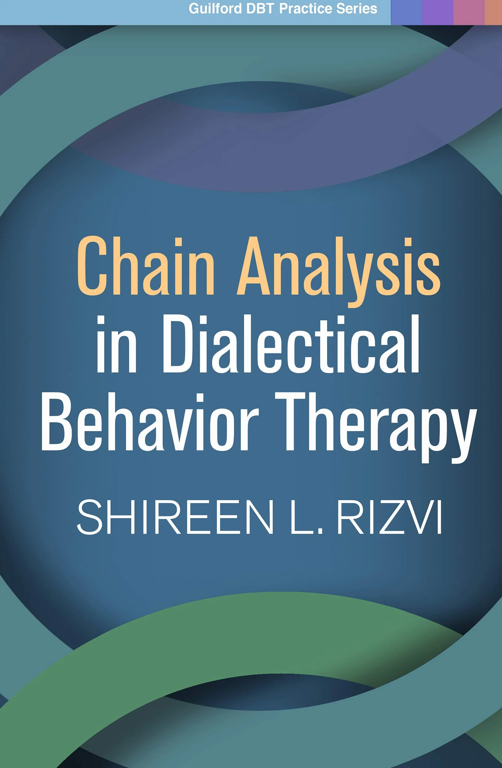 Chain Analysis in Dialectical Behavior Therapy