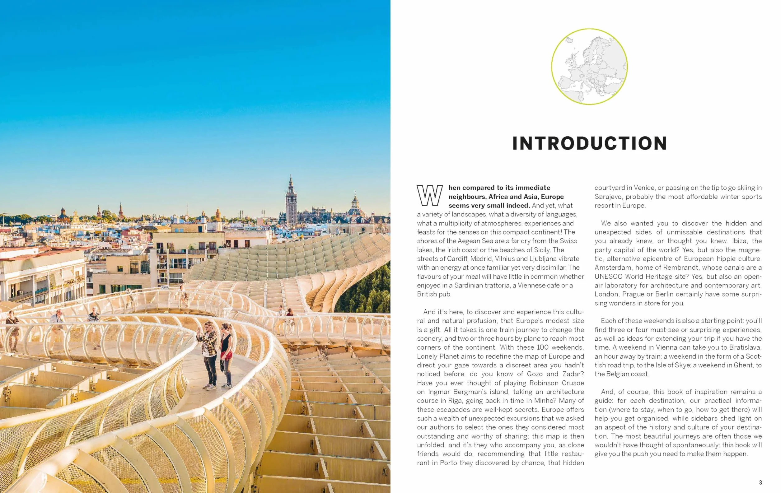 100 Weekends in Europe 1ed -anglais-: Detailed Itineraries Travel Like a Local Insider Tips Covers Madrid & Seville, Gozo & Comino, Brussels & Rotterdam and More