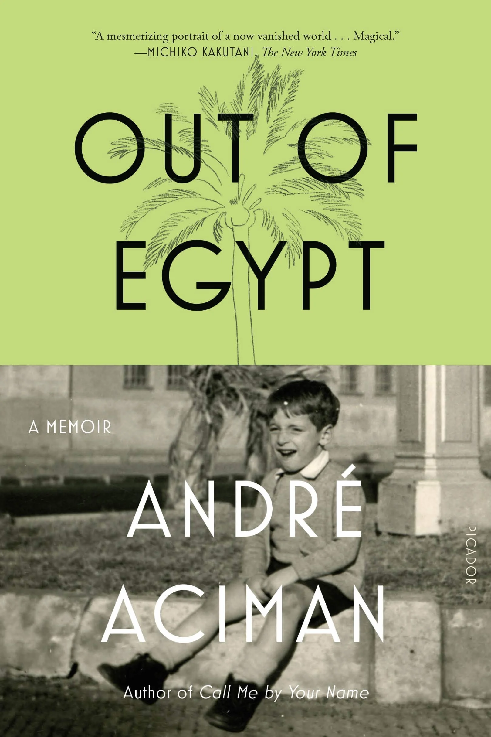 Out of Egypt: A Memoir