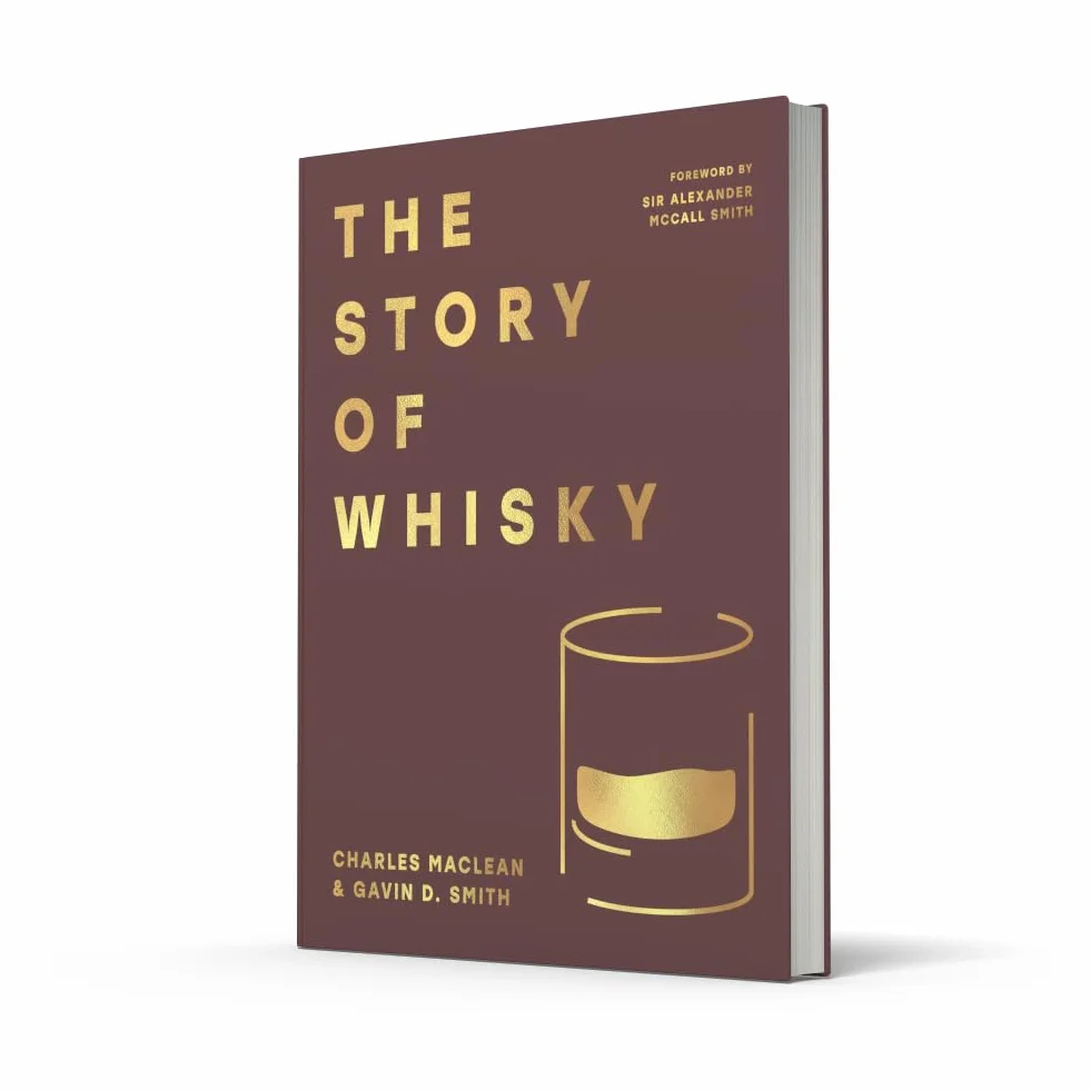 The Story of Whisky: History and adventures of the world’s most beloved drink, the perfect gift for whisky-lovers