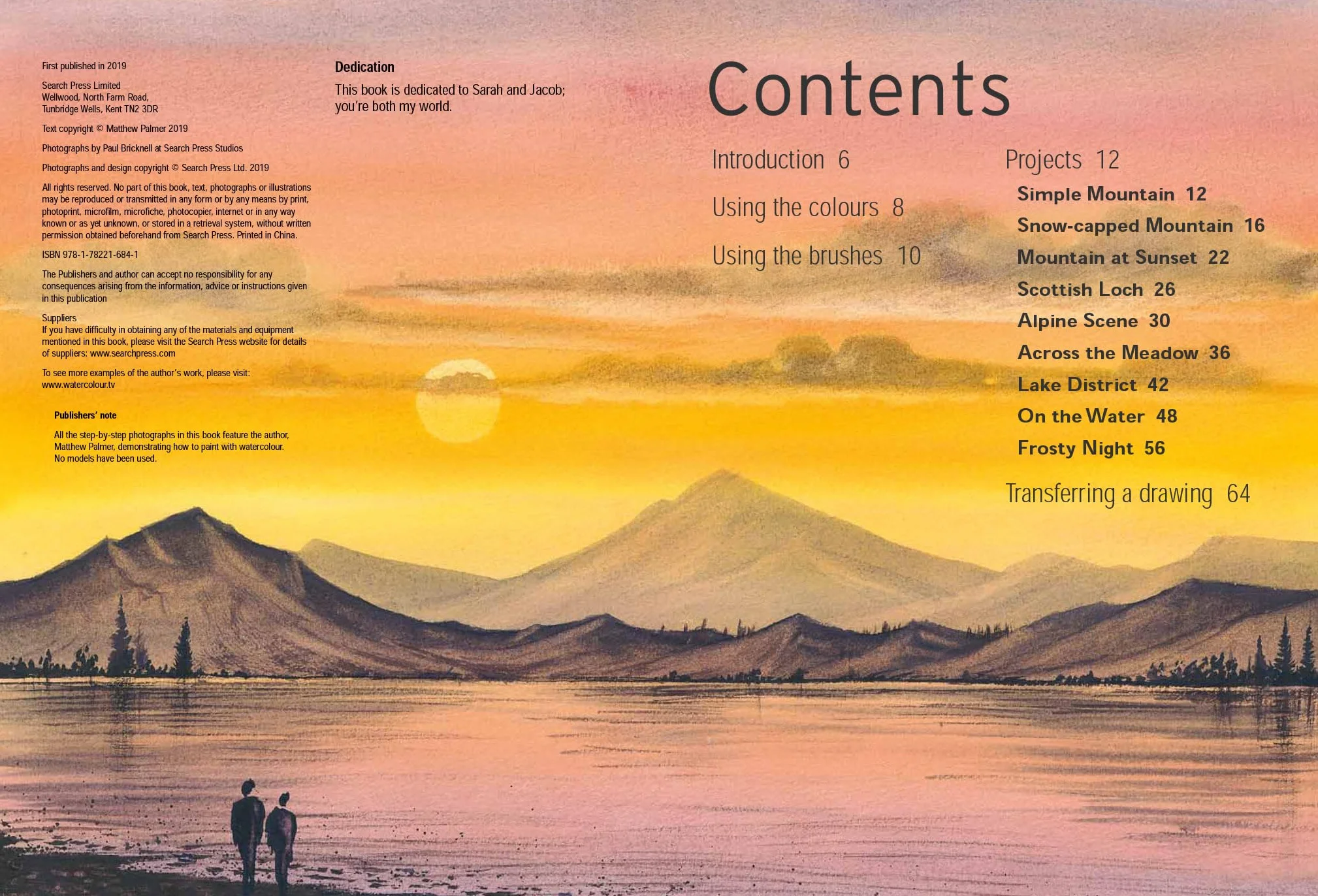 Take Three Colours: Mountains in Watercolour: Start to Paint with 3 Colours, 3 Brushes and 9 Easy Projects